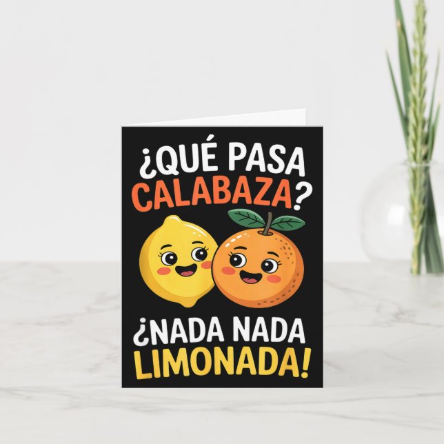 Lustiger spanischer Spruch nada nada limonada citr Karte (Vorderseite)