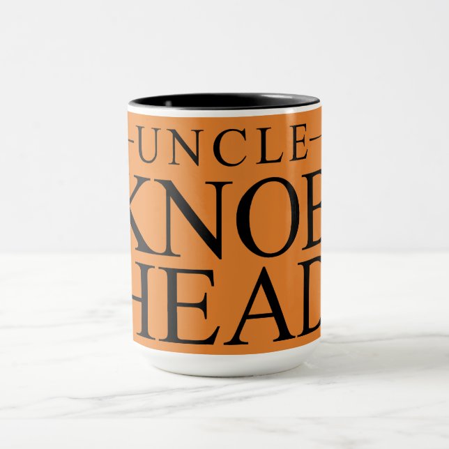 Lustiger Spaß-Onkel Quote - Onkel Knob Head - Tasse (Zentrum)