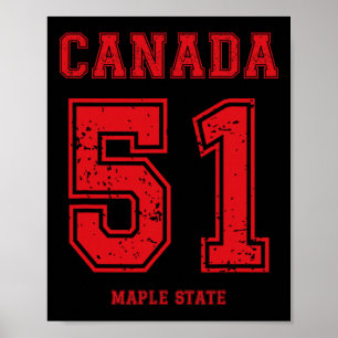 Lustiger Sport-Stil Kanada 51. Ahorn-Staat. USA-Te Poster