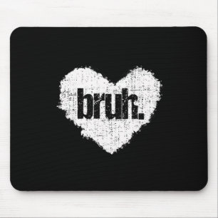 Lustiger Spruch Bro Gruß Teens Jungs Val Mousepad