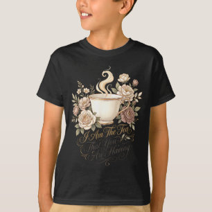 Lustiger Spruch elegante Frauen bin der Tee, der i T-Shirt