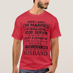 Lustiger Spruch für Ehemann als Kellnerin Mädchen T-Shirt