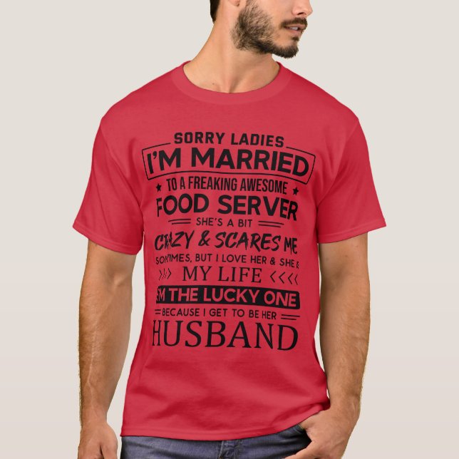 Lustiger Spruch für Ehemann als Kellnerin Mädchen T-Shirt (Vorderseite)
