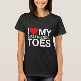 Lustiger Spruch Herz meine Freundin Zehen sarkasti T-Shirt