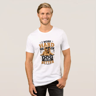 Lustiger Spruch Ich arbeite hart, damit mein Hund Tri-Blend Shirt