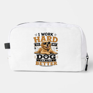 Lustiger Spruch: Ich arbeite hart, damit mein Hund Waschbeutel