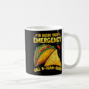 Lustiger Spruch Meme Cinco de Mayo mexikanischer T Kaffeetasse