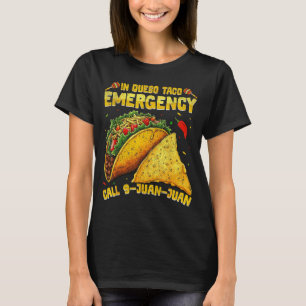 Lustiger Spruch Meme Cinco de Mayo mexikanischer T T-Shirt