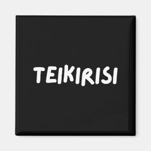 Lustiger Spruch Nimm's leicht Teikirisi Spanisch M Magnet