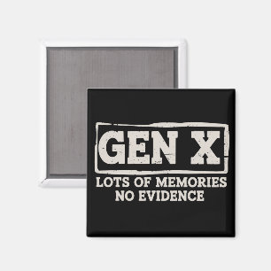Lustiger Spruch Sarkastisch Gen X Viele Erinnerung Magnet