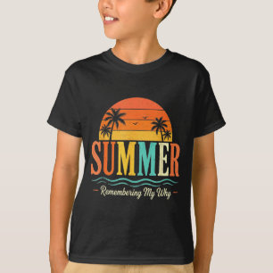 Lustiger Spruch Zitat Lehrer Sommer erinnert sich T-Shirt