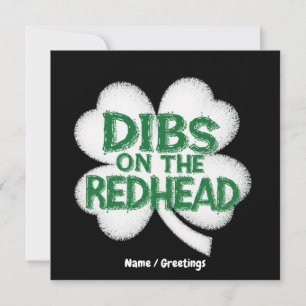  Lustiger St. Patrick's Day "Dibs auf die Rothaari Einladung