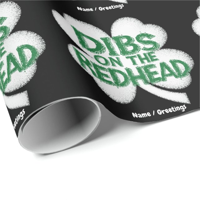  Lustiger St. Patrick's Day "Dibs auf die Rothaari Geschenkpapier (Rolleneckpunkt)