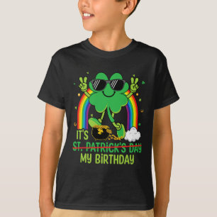 Lustiger St. Patrick's Day, ich habe Geburtstag Sh T-Shirt