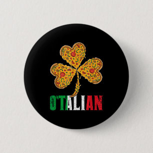 Lustiger St. Patricks Day Irischer Zza Italienisch Button