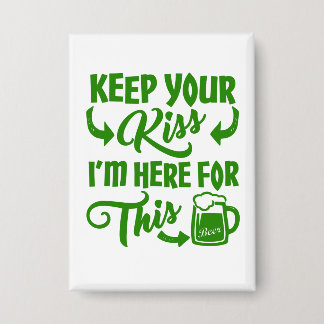 Lustiger St. Patrick's Day Kuss Button