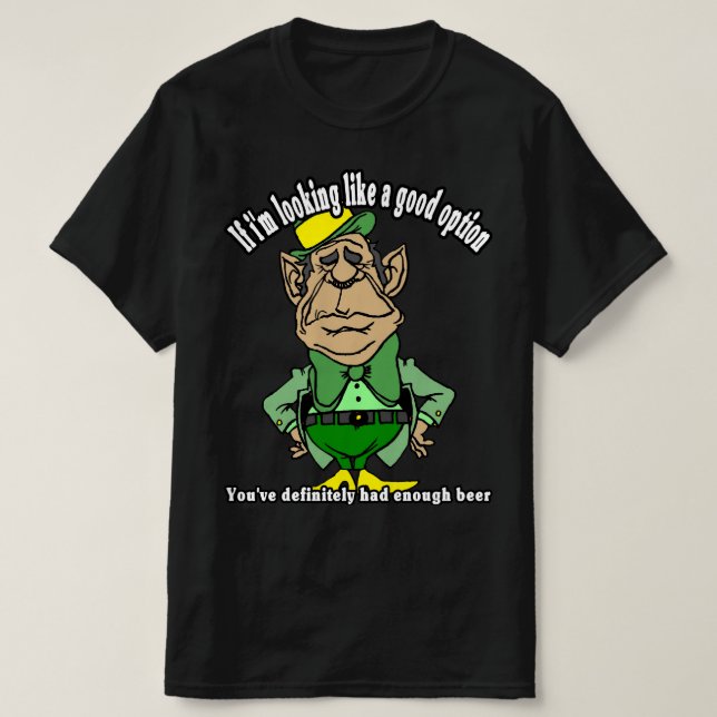 Lustiger St. Patrick's Day Leprechaun T-Shirt (Design vorne)