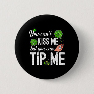 Lustiger St. Patricks Day Nageltech Waitress Kelln Button