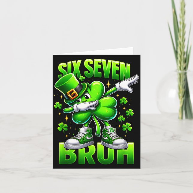 Lustiger St. Patrick's Day Six Seven Bruh 67 Meme  Karte (Vorderseite)