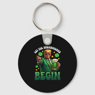 Lustiger St. Patricks Day Trump Lass Die Mätzchen Schlüsselanhänger