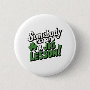 Lustiger St. Patricks Tag Irischer Stolz Shamrock Button