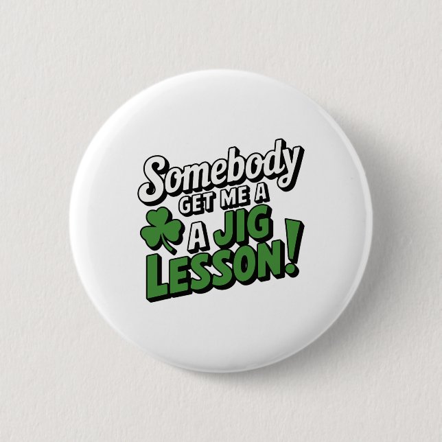 Lustiger St. Patricks Tag Irischer Stolz Shamrock  Button (Vorderseite)
