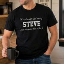 Lustiger Steve Personalisierter Geburtstag Schwere