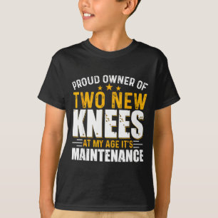 Lustiger stolzer Besitzer zweier neuer Knie T-Shirt