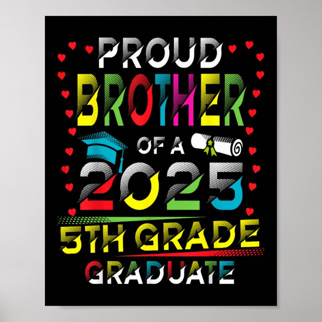 Lustiger stolzer Bruder eines Cl von 2025 5. Klass Poster (Vorne)