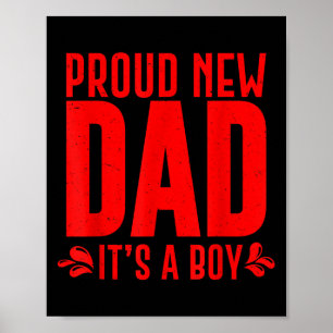 Lustiger stolzer neuer Vater Es ist ein Junge Gesc Poster