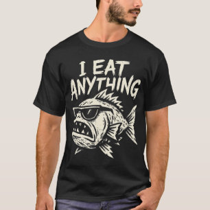Lustiger Sturköpfiger Fischvater Ich Esse Alles An T-Shirt