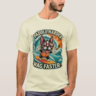 Lustiger Surfender Hund Paddle Härter Wedel Schnel T-Shirt