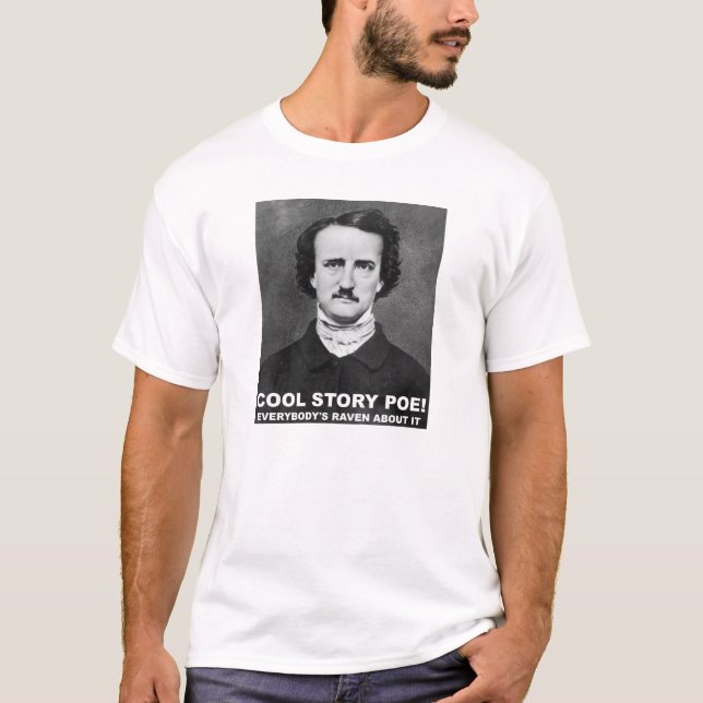 Lustiger T - Shirt coole GeschichtePoe (Vorderseite)