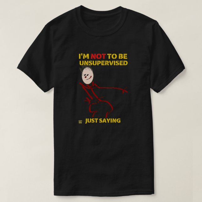 lustiger T - Shirt "UNbeaufsichtigt" (Design vorne)
