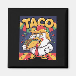 Lustiger Taco Anti Trump Immer Klein Beigeben  Magnet