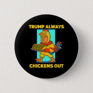 Lustiger Taco Dienstag Trump kneift immer Lustig Button