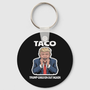 Lustiger Taco hat Trump verängstigt, kneift immer  Schlüsselanhänger