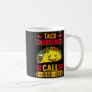 Lustiger Taco-Notfall Cinco De Mayo Männer Frauen Kaffeetasse