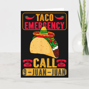 Lustiger Taco Notfall Cinco De Mayo Männer Frauen Karte