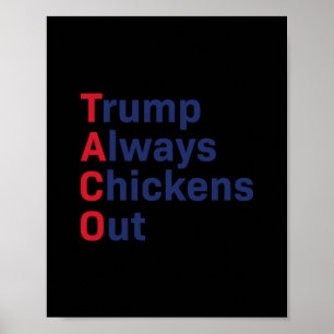 Lustiger Taco Trump kneift immer 1 Poster