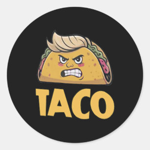 Lustiger Taco Trump kneift immer aus T.a.c.o (2 Si Runder Aufkleber