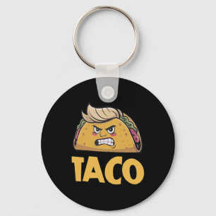 Lustiger Taco Trump kneift immer aus T.a.c.o (2 Si Schlüsselanhänger