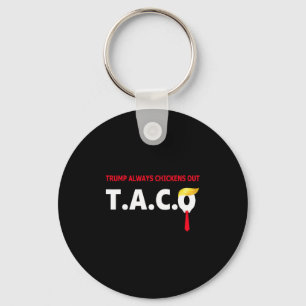 Lustiger Taco Trump kneift immer T.a.c.o 4  Schlüsselanhänger