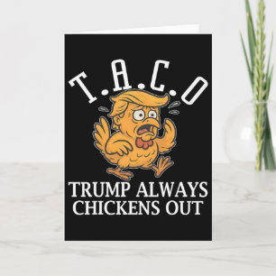 Lustiger Taco Trump kneift immer T.a.c.o Karte