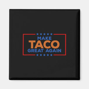 Lustiger Taco Trump kneift immer wieder Machen Sie Magnet
