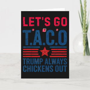 Lustiger Taco Trump Lass Uns Gehen Taco Anti-trump Karte