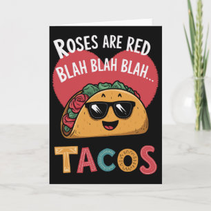 Lustiger Taco Valentinstag Blah Blah Blah Tacos  Karte