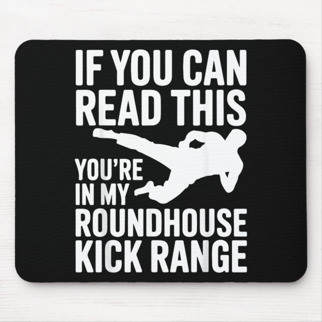 Lustiger Taekwondo-Kampfspruch für Mousepad (Vorne)