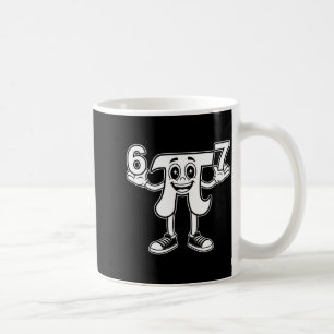 Lustiger Tag 3.14 Symbol 67 Meme Mathe-Witz Gen Z Kaffeetasse