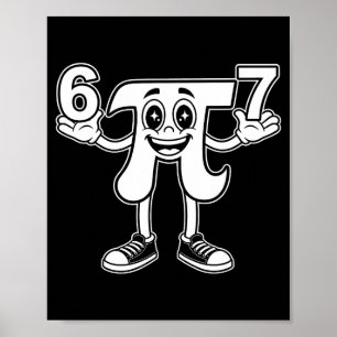 Lustiger Tag 3.14 Symbol 67 Meme Mathe-Witz Gen Z Poster